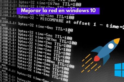 mejorar la red en windows 10