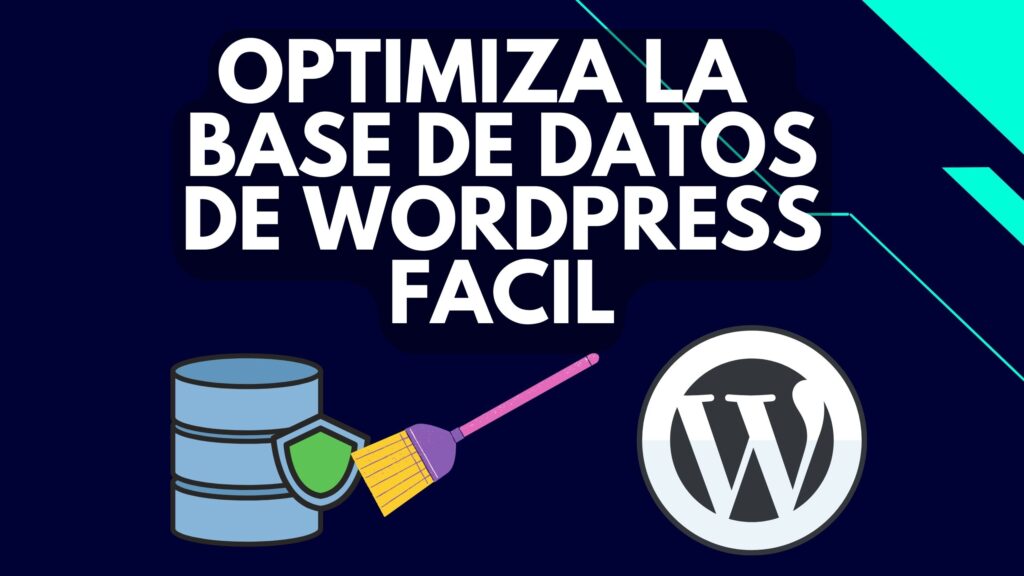 optimizar base de datos wordpress